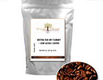 BETTER FOR MY TUMMY - VIP COFFEE CLUB - Ships 3rd. week / order by the 5th.