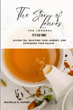 STORY OF LEAVES JOURNAL + TEA TASTING KIT
