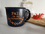 FALL IS MY FAVORITE MUG
